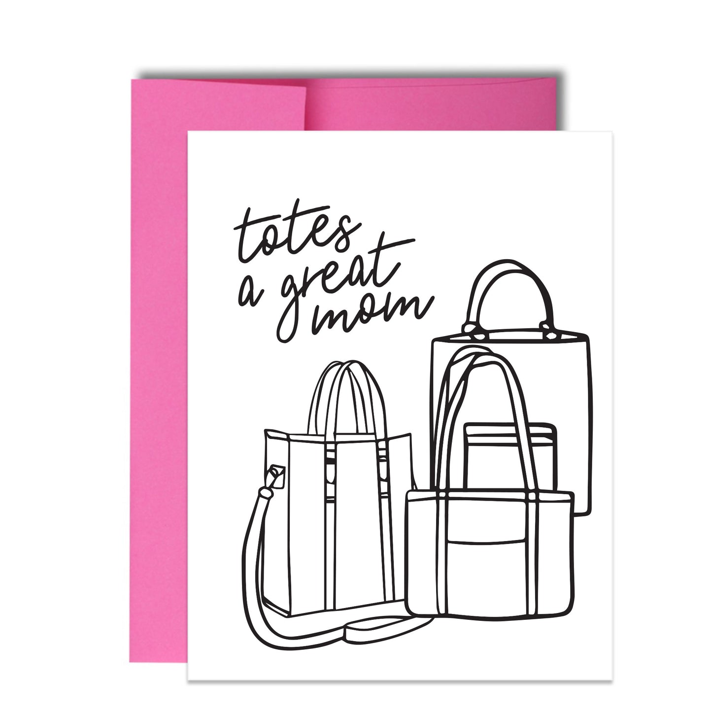Totes a Great Mom