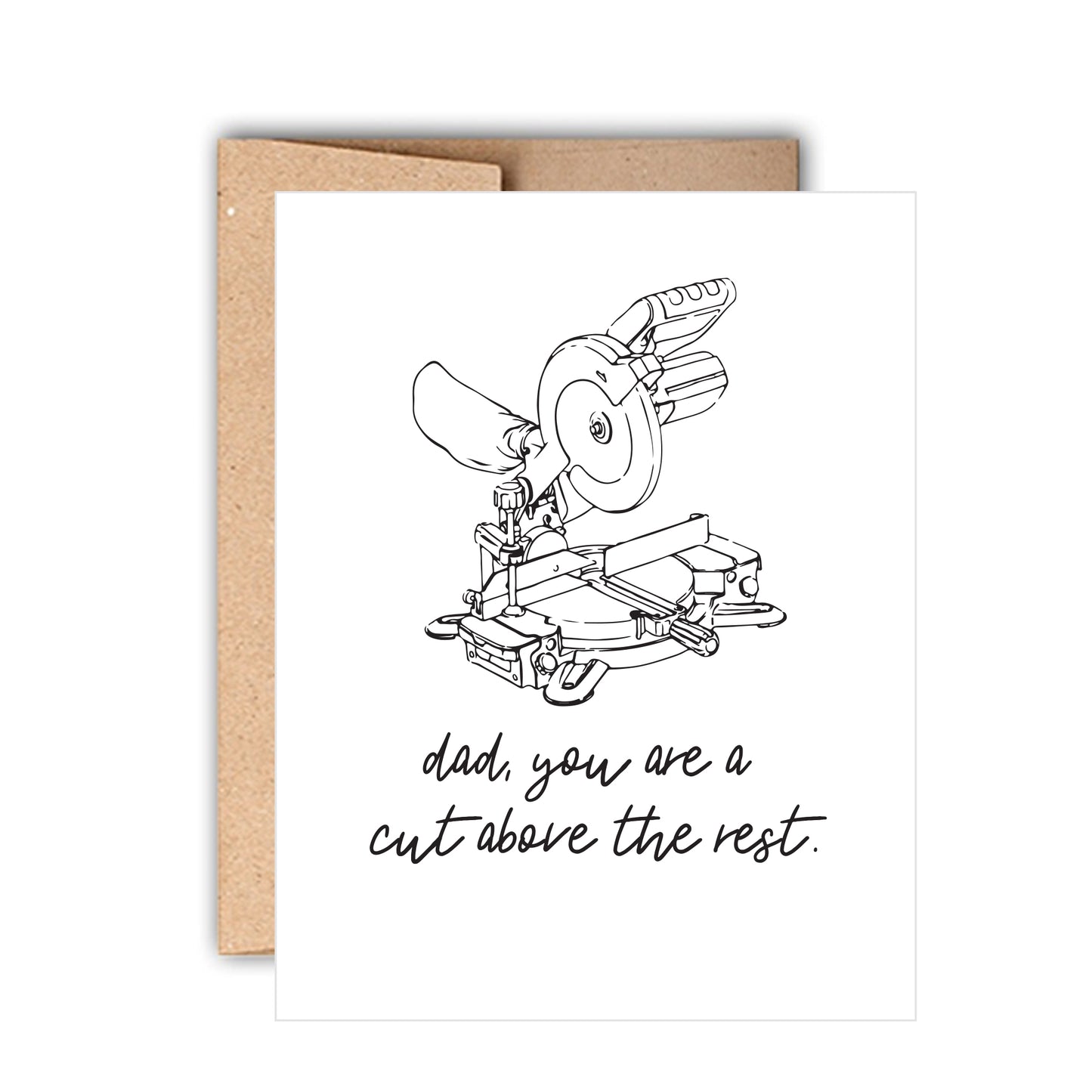 Cut Above the Rest Handy Father's Day Card