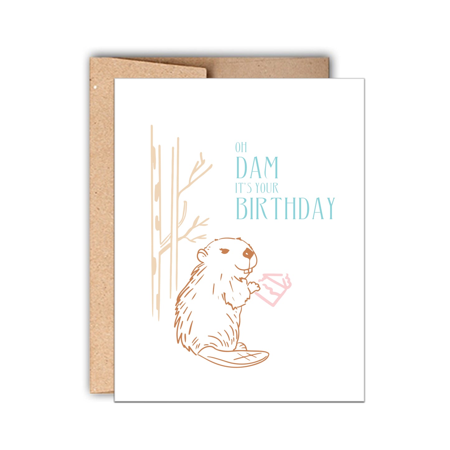 Oh Dam it's Your Birthday