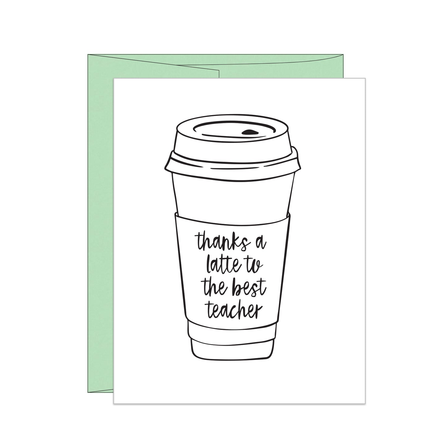 Thanks A Latte Teacher