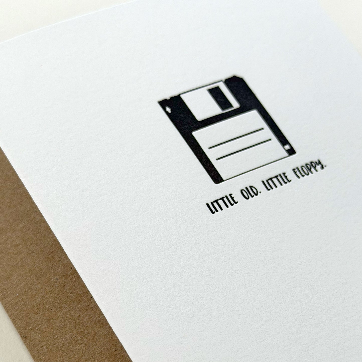 Little Old. Little Floppy. Birthday Card