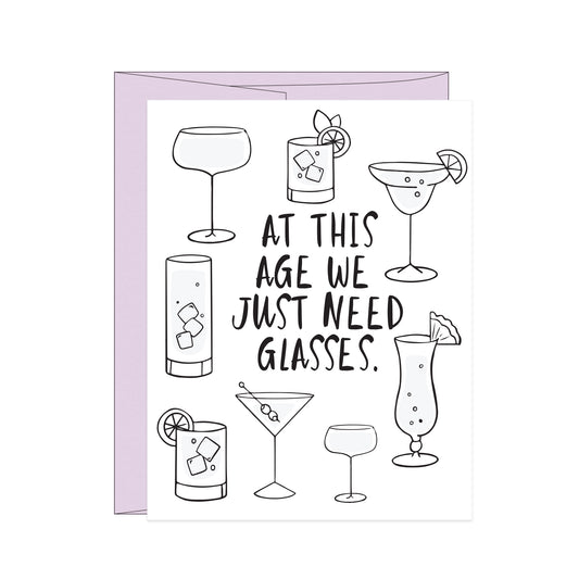 At This Age We Just Need Glasses Old Joke Birthday Card