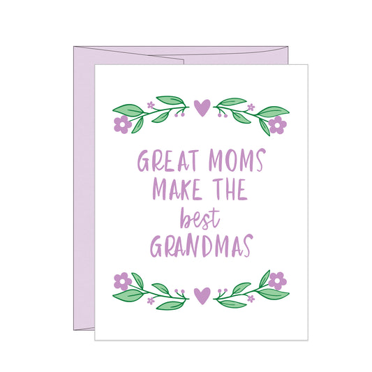 Great Moms Make the Best Grandmas
