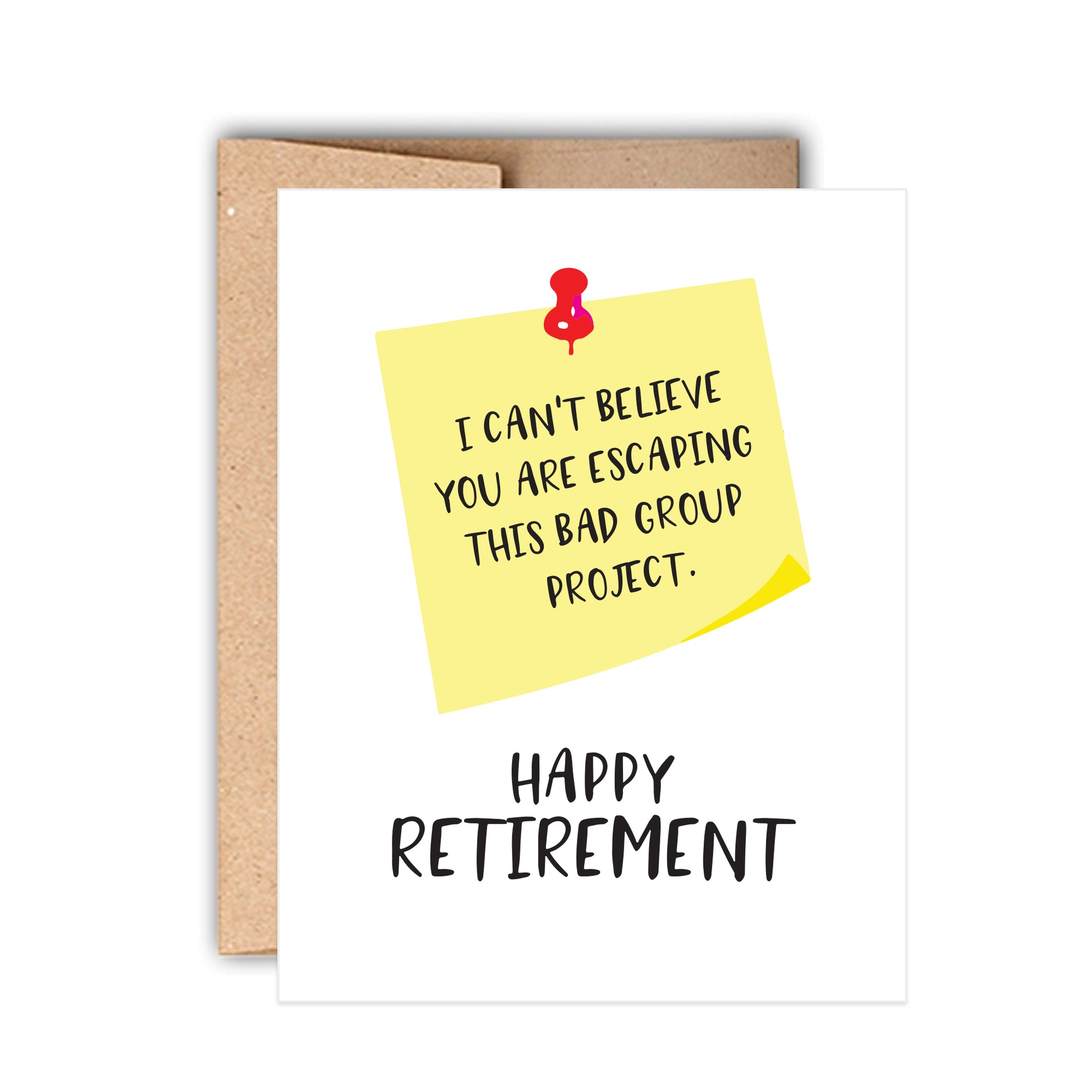 Bad Group Project Funny Retirement Card