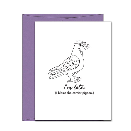 Carrier Pigeon Belated Birthday