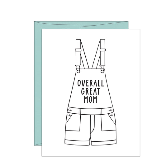 Overall Great Mom Letterpress Mother's Day Card